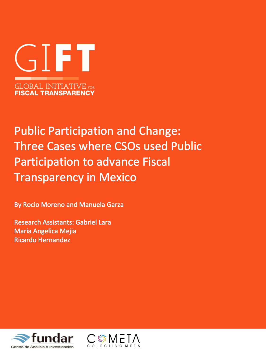 Public Participation and Change: Three Cases where CSOs used Public Participation to advance Fiscal Transparency in Mexico