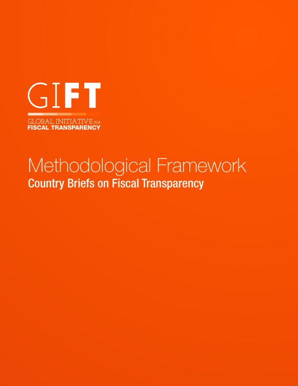 Methodological Framework: Country Briefs on Fiscal Transparency