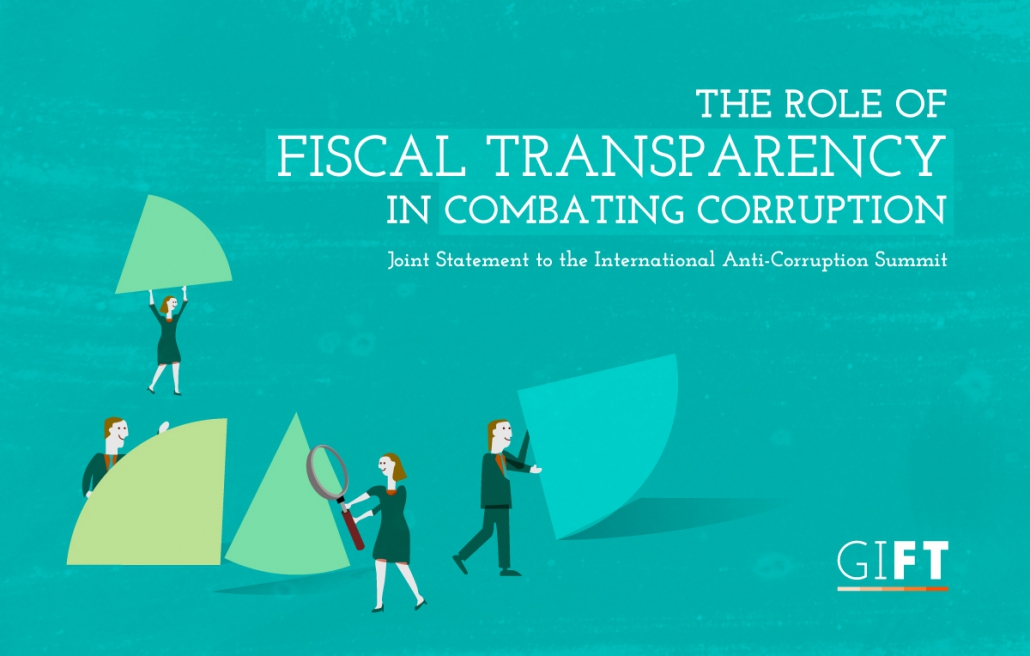 The Role of Fiscal Transparency in Combating Corruption - Joint Statement to the International Anti-Corruption Summit