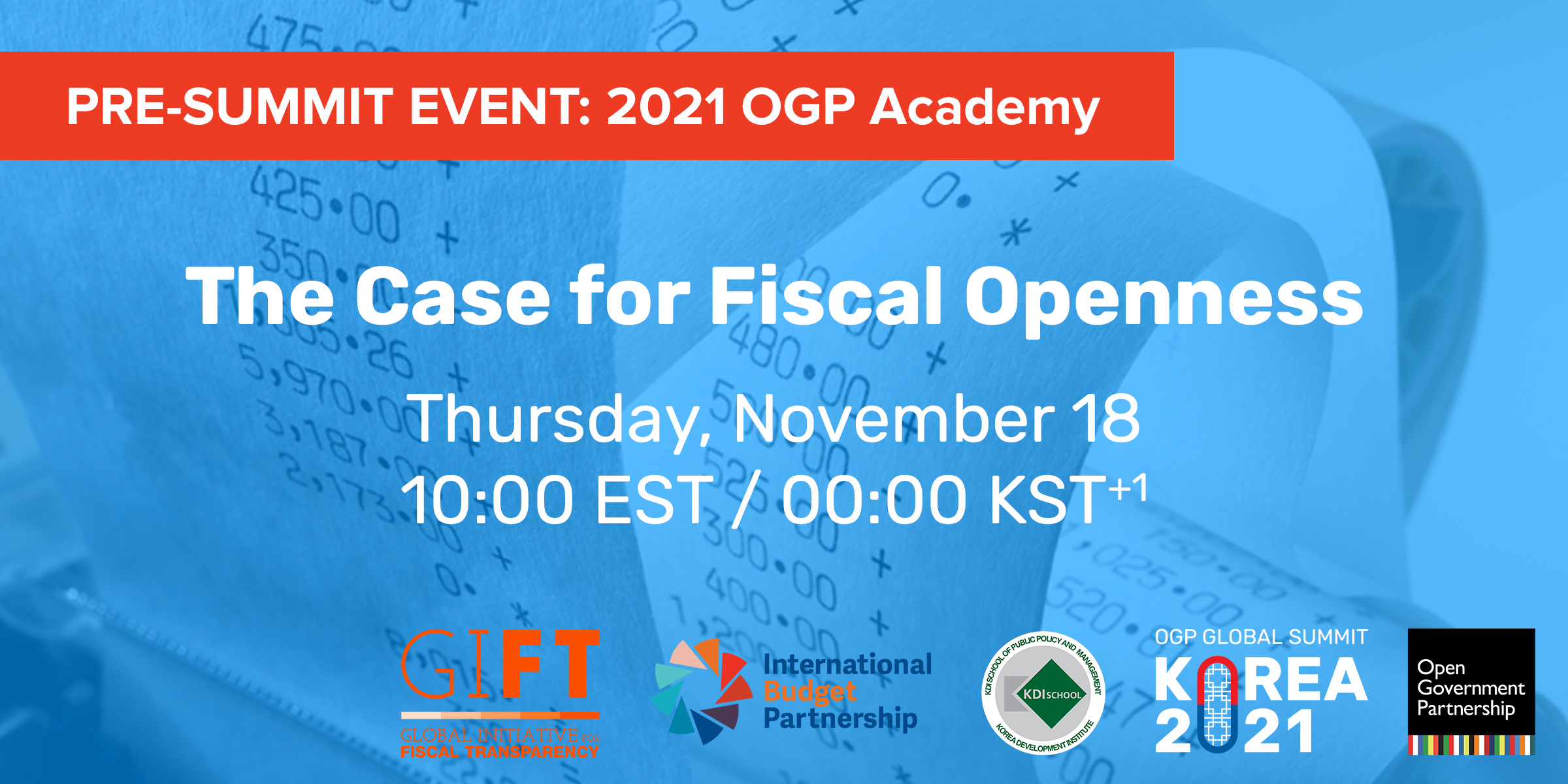 The Case for Fiscal Openness - OGP Academy Thematic Session